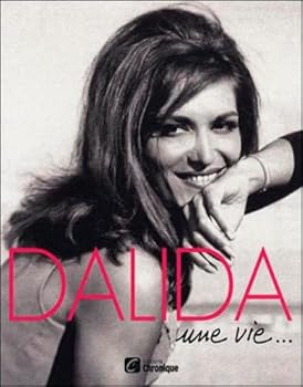 Paperback Dalida une vie... [French] Book