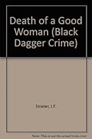 Death of a Good Woman 0745186351 Book Cover
