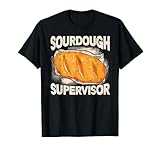 Sourdough Baker Baking Bread Lover Apparel