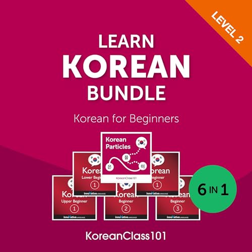 Innovative Language Learning LLC presents Learn Korean Bundle: Korean for Beginners (Level 2) episode artwork