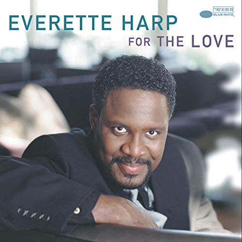 Play For The Love by Everette Harp on Amazon Music