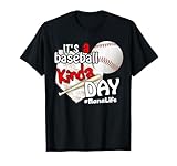 It's A Baseball Kinda Day Baseball NanaLife