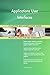 Produktbild Applications User Interfaces All-Inclusive Self-Assessment - More than 700 Success Criteria, Instant Visual Insights, Comprehensive Spreadsheet Dashboard, Auto-Prioritized for Quick Results