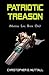Patriotic Treason (Martial Law Book 1)