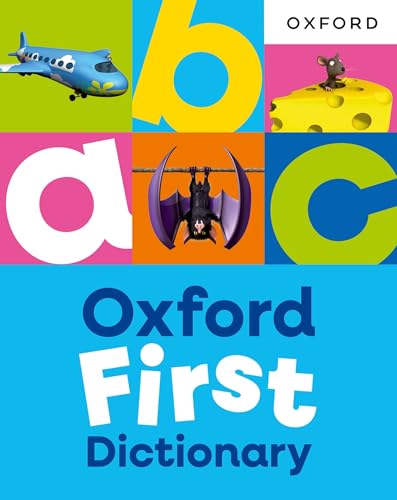 Oxford First Dictionary: Illustrated dictionary for children
