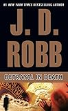 Cover image for Betrayal in Death (In Death, Book 12) by Robb, J. D.