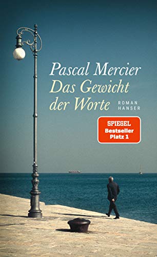 Pascal Mercier: Bücher in richtiger Reihenfolge [HIER] >>