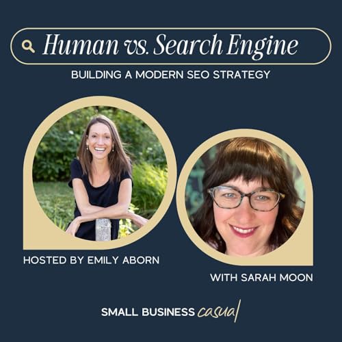 Human vs. Search Engine: A modern SEO strategy with Sarah Moon