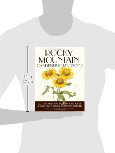 Rocky Mountain Gardener's Handbook: All You Need To Know To Plan, Plant & Maintain A Rocky Mountain Garden - Montana, Idaho, Wyoming, Colorado, Utah, Nevada #TOP1
