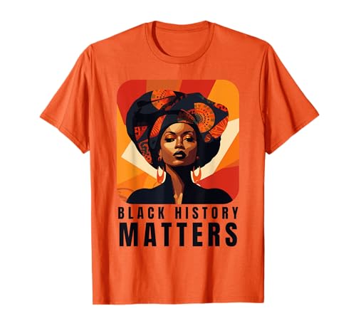 Black History Matters African Pride Heritage Empoderamiento Camiseta