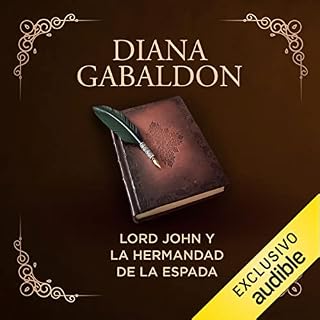 Diseño de la portada del título Lord John y la hermandad de la espada (Narraci&oacute;n en Castellano)