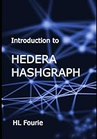 Introduction to Hedera Hashgraph B0D4Q5446Z Book Cover