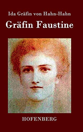 Gräfin Faustine [German] 3843047952 Book Cover