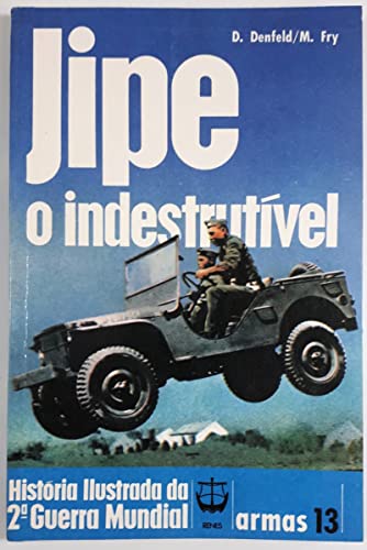 Jipe, o indestrutível
