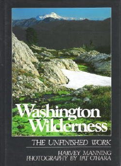 Hardcover Washington wilderness: The unfinished work Book