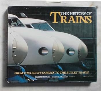 Hardcover History of Trains Book