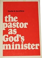 The pastor as God's minister 0872270548 Book Cover