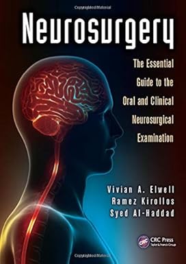 Neurosurgery The Essential Guide To The Oral And Clinical Neurodurgical Exam (Pb 2014)