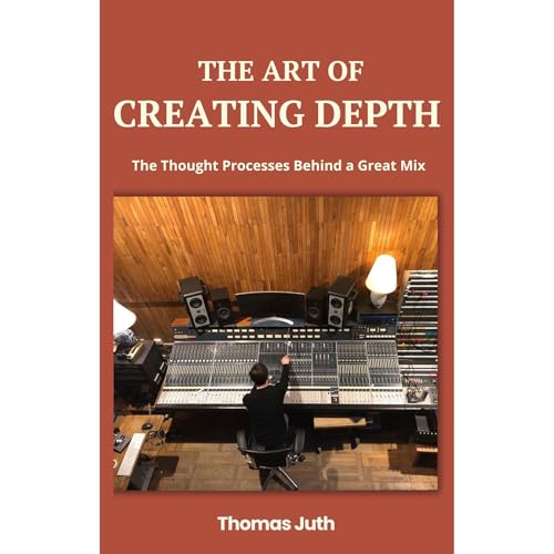The Art of Creating Depth Audiolibro Por Thomas Juth arte de portada