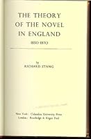 The Theory of the Novel in England 1850-1870 B0000CKEBL Book Cover