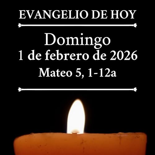 Evangelio del domingo 1 de febrero de 2026 - Bienaventurados los pobres en el esp&iacute;ritu