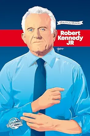 Political Power: Robert F. Kennedy Jr.