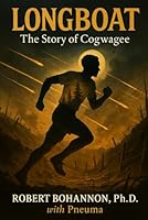 Longboat: The Story of Cogwagee B0FP98TDB3 Book Cover