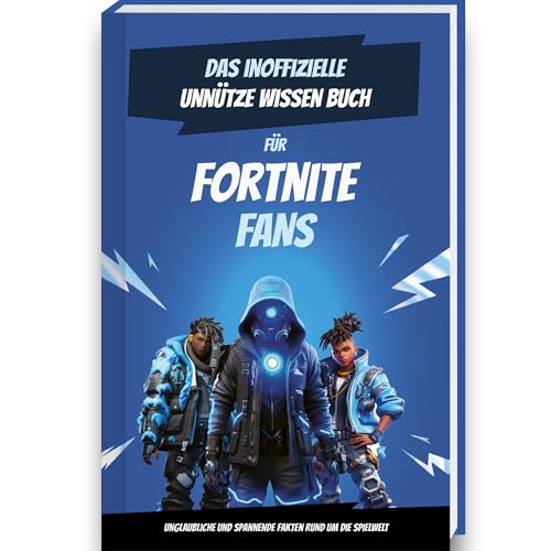 Unnützes Wissen für Fortnite Enthusiasten | Fortnite Buch | Fortnight Lustige Bücher | Geschenke für Gamer | Fortnite Fanartikel | Wissensbuch | ... | V Bucks | Unnötige Dinge | Battle Royale