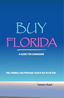 Buy Florida - A Guide for Canadians 0981095305 Book Cover