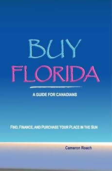 Paperback Buy Florida - A Guide for Canadians Book
