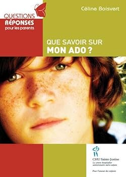 Mass Market Paperback Que savoir sur mon ado? (French Edition) [French] Book