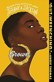 Grown: A Story About Abuse, Exploitation, and Finding the Truth