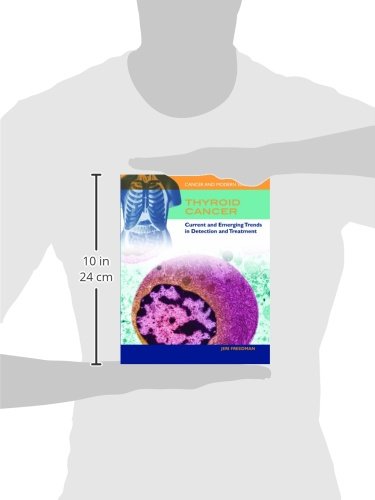 Thyroid Cancer: Current and Emerging Trends in Detection and Treatment (Cancer and Modern Science)