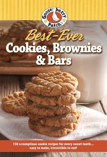 Best-Ever Cookie, Brownie & Bar Recipes (Our Best Recipes)