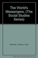 The World's Messengers, (The Social Studies Series) B00088HW50 Book Cover
