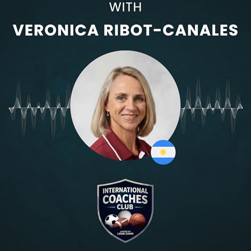 Ep. 6 Ver&oacute;nica Ribot-Canales &ndash; Four Time Olympian: A Global Standard of Excellence