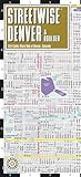 Streetwise Denver Map: Laminated City Center Map of Denver, Colorado (Michelin Streetwise Maps)