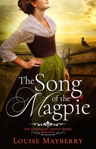 The Song of the Magpie (The Darnalay Castle Series)