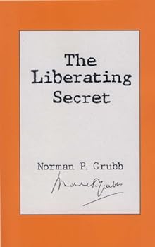 Paperback The Liberating Secret Book