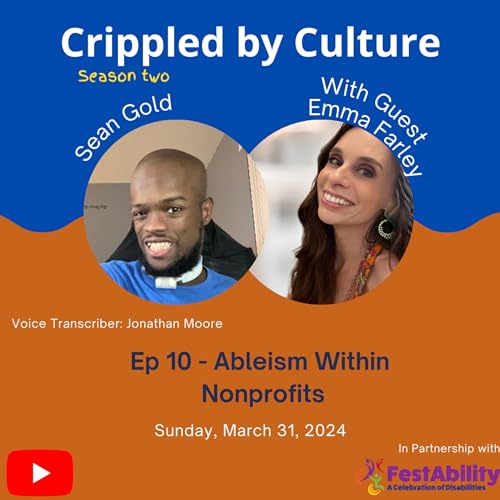Ableism Within Nonprofits w/ Emma Farley