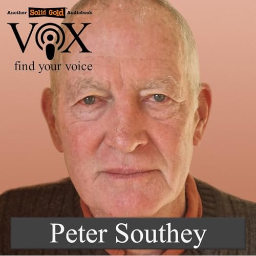 『Peter Southey | Vox - find your Audiobook voice』のカバーアート