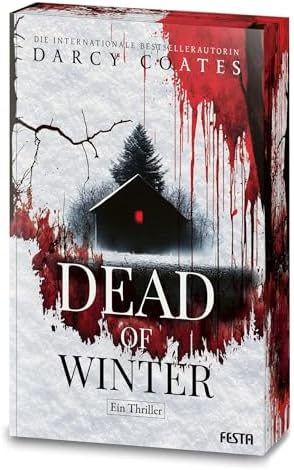 Darcy Rapp Dead of Winter: Ein Thriller : Coates, Darcy, Rapp, Claudia: Amazon.de ...