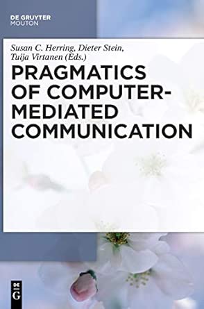 Pragmatics of Computer-Mediated Communication: 9 book cover