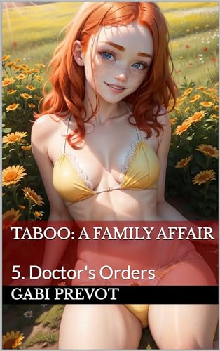 5. Doctor's Orders (Taboo: A Family Affair)