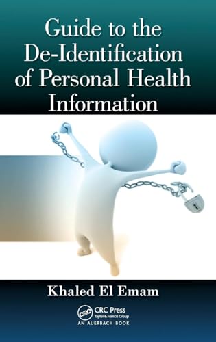 Guide to the De-Identification of Personal Health Information