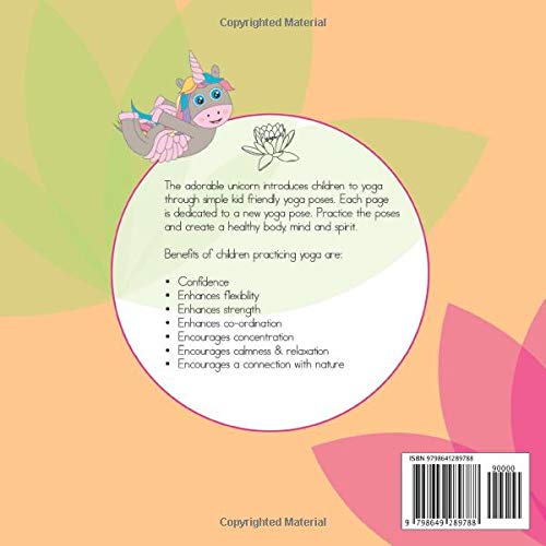 Unicorn Yoga For Kids: Children's Yoga Poses Picture Book. For Toddlers, Kids & Children Ages 2-7. Preschool & Kindergarten Exercise & Fitness Book. #TOP1