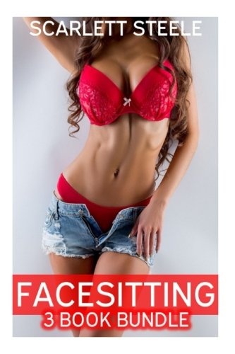 Facesitting - 3 Short Stories - Volume 1 Paperback – 6 March 2018
