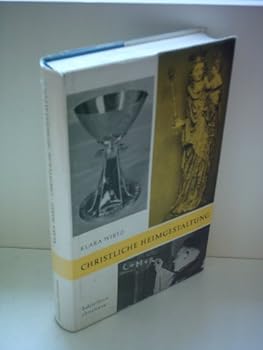 Hardcover Christliche Heimgestaltung [German] Book