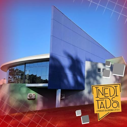 Ineditados #133 - Museu do Conhecimento