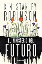 El Ministerio del Futuro (NE)